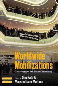 Worldwide Mobilizations : Class Struggles and Urban Commoning (Dislocations)