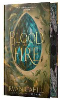 Of Blood and Fire: Signed Collector's Edition