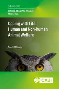 Coping with Life : Human and Non-human Animal Welfare (Letters in Animal Welfare and Ethics (Cabi Concise))