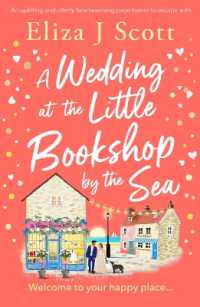 A Wedding at the Little Bookshop by the Sea : An Utterly Charming Romance to Escape with (Micklewick Bay)