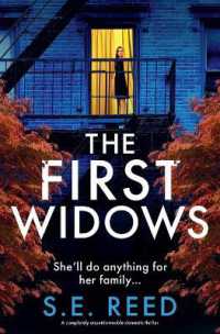 The First Widows: A Completely Unputdownable Domestic Thriller