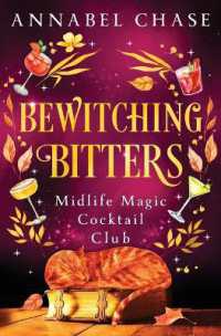 Bewitching Bitters (Midlife Magic Cocktail Club)