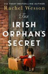 The Irish Orphan's Secret (Irish Orphan)