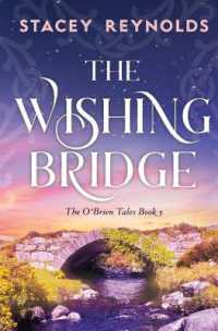 The Wishing Bridge (O'brien Tales)