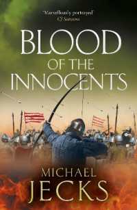 Blood of the Innocents : A gloriously bloody, thrilling novel by Michael Jecks (The Vintaine) （Large Print）