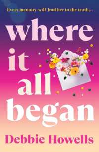 Where It All Began : An emotional BRAND NEW novel on love and heartbreak from Debbie Howells for 2026 （Large Print）