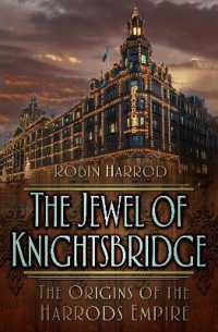 The Jewel of Knightsbridge : The Origins of the Harrods Empire