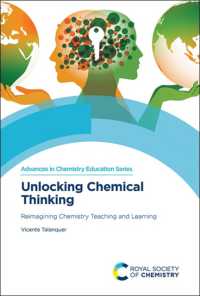 Unlocking Chemical Thinking : Reimagining Chemistry Teaching and Learning