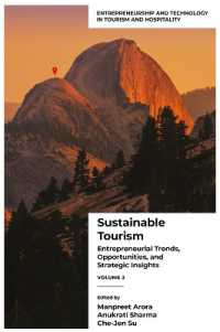 Sustainable Tourism : Entrepreneurial Trends, Opportunities, and Strategic Insights (Volume 2) (Entrepreneurship and Technology in Tourism and Hospitality)