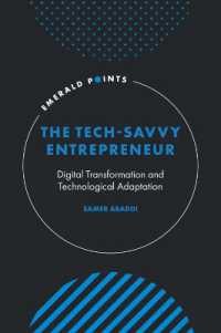 The Tech-Savvy Entrepreneur : Digital Transformation and Technological Adaptation (Emerald Points)