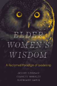 Elder Women's Wisdom : A Reclaimed Paradigm of Leadership