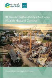 ICE Manual of Health and Safety in Construction : Health Hazard Control （3RD）