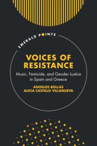 Voices of Resistance : Music, Femicide, and Gender Justice in Spain and Greece (Emerald Points)