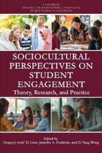 Sociocultural Perspectives on Student Engagement : Theory, Research, and Practice (Research on Sociocultural Influences on Motivation and Learning)