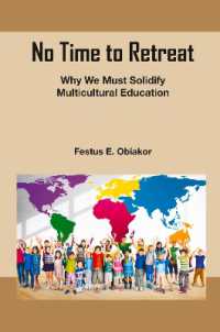 No Time to Retreat : Why We Must Solidify Multicultural Education