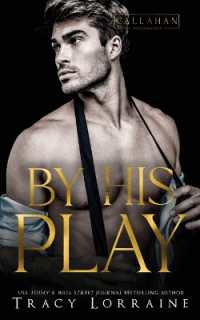 By His Play : A Friends to Lovers Fake Engagement Romance
