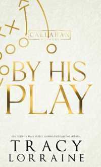 By His Play : Discreet Cover Edition