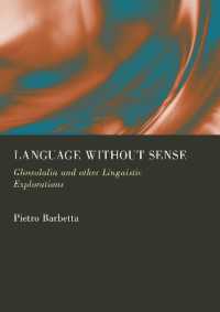 Language without Sense : Glossolalia and Other Linguistic Explorations