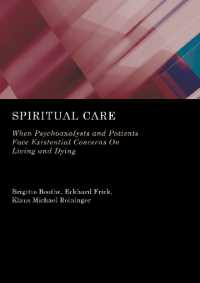 Spiritual Care : When Psychoanalysts and Patients Face Existential Concerns on Living and Dying