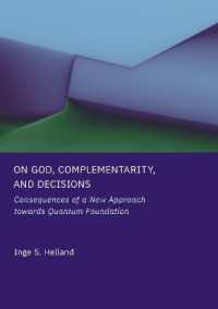 On God, Complementarity, and Decisions : Consequences of a New Approach Towards Quantum Foundation