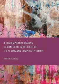 A Contemporary Reading of Confucius in the Light of the Yi Jing and Complexity Theory