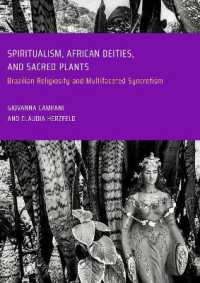 Spiritualism, African Deities, and Sacred Plants : Brazilian Religiosity and Multifaceted Syncretism