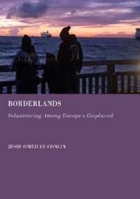 Borderlands : Volunteering among Europe's Displaced