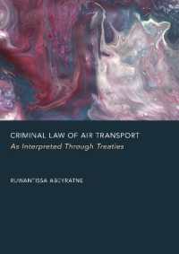 Criminal Law of Air Transport : As Interpreted through Treaties