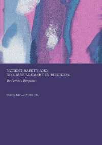 Patient Safety and Risk Management in Medicine : The Patient's Perspective