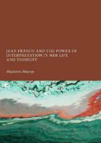 Jean Franco and the Power of Interpretation in Her Life and Thought