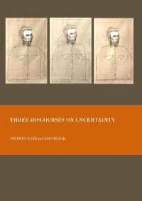 Three Discourses on Uncertainty