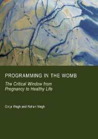 Programming in the Womb : The Critical Window from Pregnancy to Healthy Life