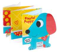Playful Puppy : Playful Puppy (My Pawsome Pets) （Board Book）