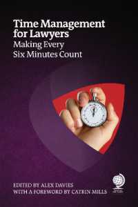 Time Management for Lawyers : Strategies to improve performance and optimize efficiency