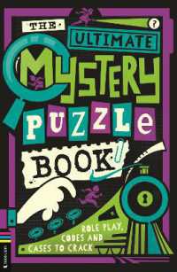 The Ultimate Mystery Puzzle Book : Role play, codes and cases to crack