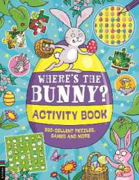 Where's the Bunny? Activity Book : Egg-cellent puzzles, quizzes and more