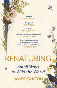 Renaturing : Small Ways to Wild the World