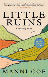 Little Ruins : Rebuilding a Life