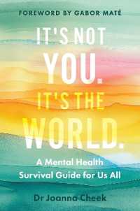 It's Not You, It's the World