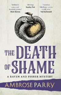 The Death of Shame (A Raven and Fisher Mystery)