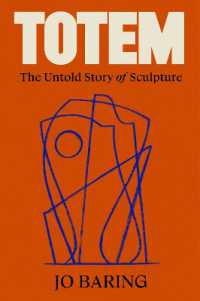 Totem : The Untold Story of Sculpture