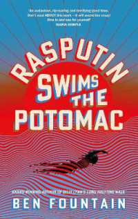 Rasputin Swims the Potomac