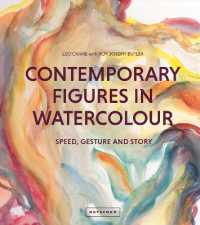 Contemporary Figures in Watercolour : Speed, Gesture and Story