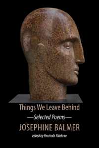 Things We Leave Behind : Selected Poems