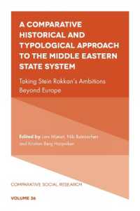 A Comparative Historical and Typological Approach to the Middle Eastern State System : Taking Stein Rokkan's Ambitions Beyond Europe (Comparative Social Research)