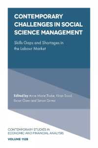 Contemporary Challenges in Social Science Management : Skills Gaps and Shortages in the Labour Market (Contemporary Studies in Economic and Financial Analysis)