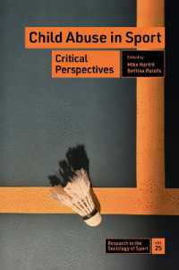 Child Abuse in Sport : Critical Perspectives (Research in the Sociology of Sport)