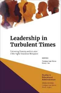 Leadership in Turbulent Times : Cultivating Diversity and Inclusion in the Higher Education Workplace (Studies in Educational Administration)