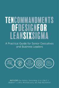 Ten Commandments of Design for Lean Six Sigma : A Practical Guide for Senior Executives and Business Leaders