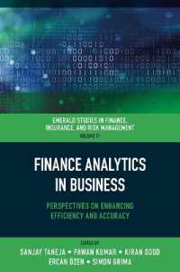 Finance Analytics in Business : Perspectives on Enhancing Efficiency and Accuracy (Emerald Studies in Finance, Insurance, and Risk Management)